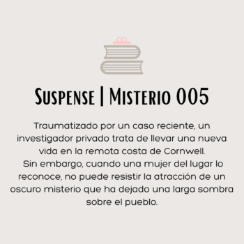 Suspense | Misterio 005