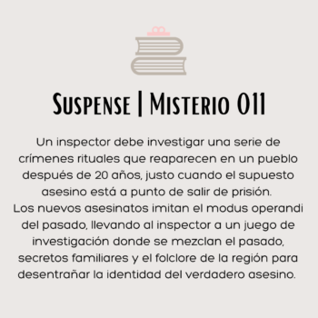 Suspense | Misterio 011