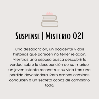 Suspense | Misterio 021
