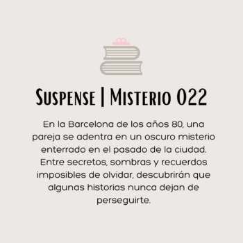 Suspense | Misterio 022