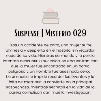 Suspense | Misterio 029