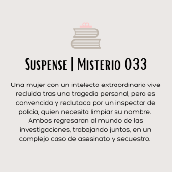 Suspense | Misterio 033