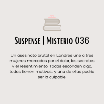 Suspense | Misterio 036