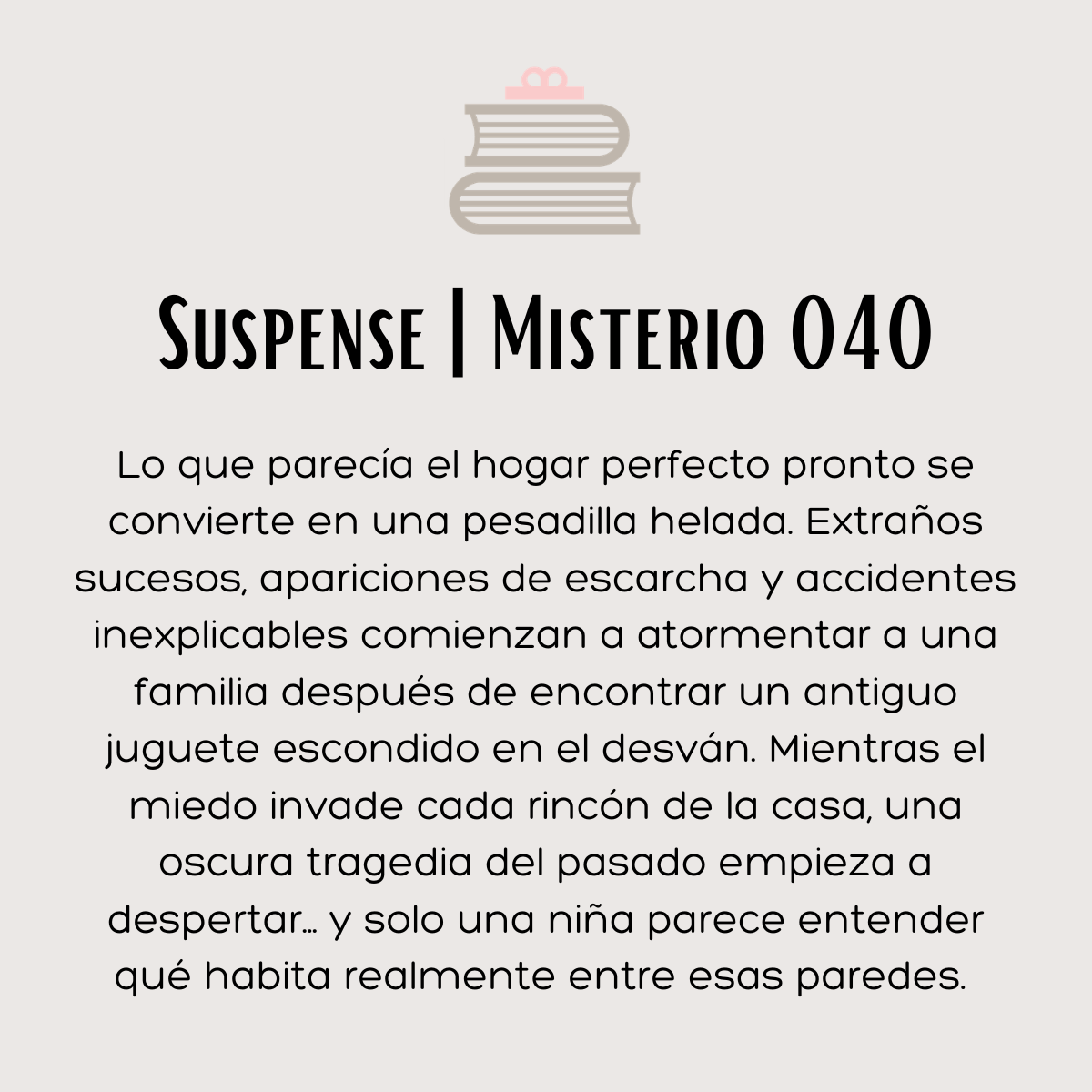 Suspense | Misterio 040