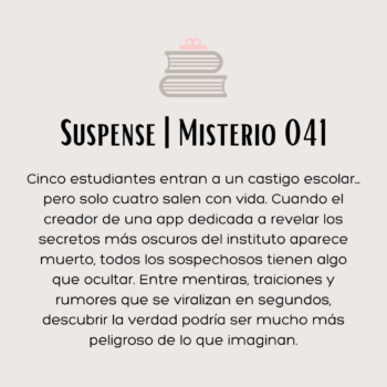 Suspense | Misterio 041